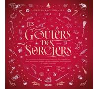 Les goûters des sorciers - Aurélia Beaupommier - Solar - broché - Guide