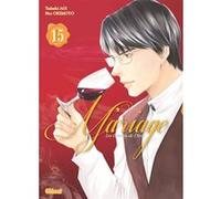 Les Gouttes de Dieu - Mariage - Tome 15 Agi Tadashi (Auteur), Shu Okimoto (Dessinateur)