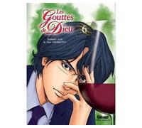 Agi Tadashi – Les Gouttes de Dieu Tome 06 – Broché – Glénat