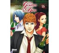 Les Gouttes de Dieu - Tome 16 Agi Tadashi (Auteur), Shu Okimoto (Dessinateur)