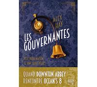 Alex Hay – Les gouvernantes – C'est votre maison. Ce sont leurs règles – Broché