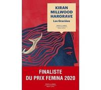 Les Graciées Kiran Millwood Hargrave (Auteur), Sarah Tardy (Traduction)