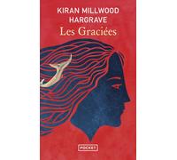 Les Graciées - Kiran Millwood Hargrave - Pocket - Poche - Roman