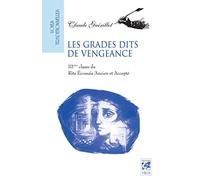 Les grades dits de la vengeance