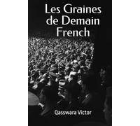 Les Graines de Demain French