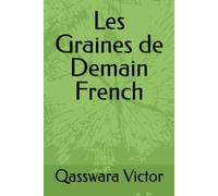 Les Graines de Demain French