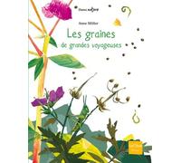 Les graines, de grandes voyageuses