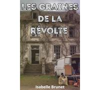 Les graines de la révolte: Un roman dystopique feel-good sur l’espoir, la nature et la résilience humaine