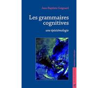 Les grammaires cognitives : Une épistémologie