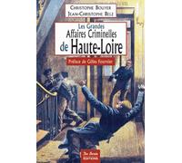Les grandes affaires criminelles de Haute-Loire