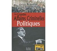 Les grandes affaires criminelles politiques