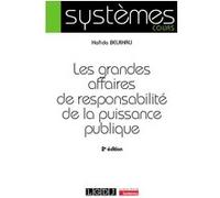 Les grandes affaires de responsabilité de la puissance publique
