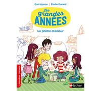 Les grandes années, le philtre d'amour - Roman Vie quotidienne - De 7 à 11 ans