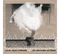 Louis-Jean Cormier - Les Grandes Arteres [Import]