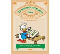 Romano Scarpa – Les Grandes aventures Tome 08 (1962/1963) – Oncle Picsou contre Lord Hambar