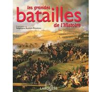 Les grandes batailles