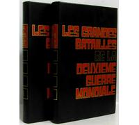 Les grandes batailles de la deuxième guerre mondiale tome I et II