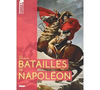 Les grandes batailles de Napoléon - Collectif - Glénat - broché - Essai
