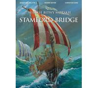 Les grandes batailles navales. Pont de Stamford
