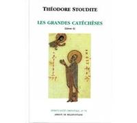 Les grandes catecheses - tome 1 les epigrammes (i-xxix) Théodore Stoudite (Auteur)