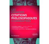 Les grandes citations philosophiques commentées
