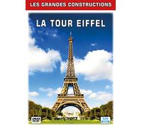 Les Grandes constructions : la Tour Eiffel