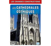 Les Grandes constructions : Les cathédrales Gothiques