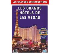 les grandes constructions : les grands hôtels de Las Vegas