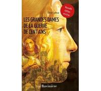 Les Grandes Dames de la guerre de Cent Ans