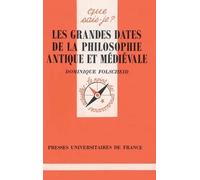 Les Grandes Dates De La Philosophie Antique Et Medievale - 2ème Édition