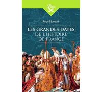 Les Grandes Dates De L'histoire De France