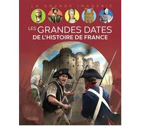 Les grandes dates de l'Histoire de France - Lionel Lacoux - Fleurus - cartonné - Document jeunesse