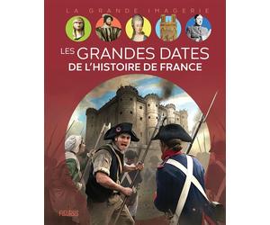 Les grandes dates de l'Histoire de France - Lionel Lacoux - Fleurus - cartonné - Document jeunesse