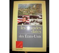 Les Grandes dates des États-Unis