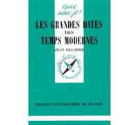 Les Grandes dates des Temps Modernes