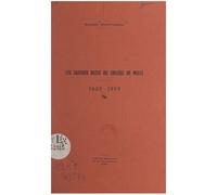 Les Grandes Dates Du Collège De Melle, 1623-1959