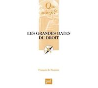 Les Grandes Dates Du Droit - Que Sais-Je 3e Édition