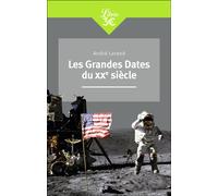 Les Grandes Dates du XXᵉ siècle De j'accuse ! aux attentats du 11 septembre - André Larane - Librio - Poche - Etude