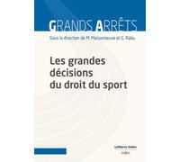 Les grandes décisions du droit du sport - Mathieu Maisonneuve - Dalloz - broché - Essai