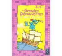 Les grandes découvertes par les mots croisés Éric Battut (Auteur), Daniel Bensimhon (Auteur), Manu Ruch (Illustration)