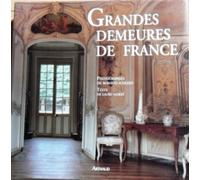 Les Grandes Demeures de France: - PHOTOGRAPHIES