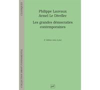 Les grandes démocraties contemporaines: Avec la collaboration de Jean-Paul Lepetit