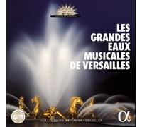 Les Grandes Eaux Musicales de Versailles CD