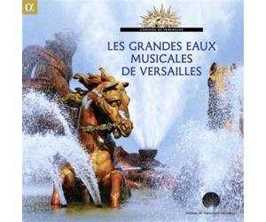 Les grandes eaux musicales de Versailles CD