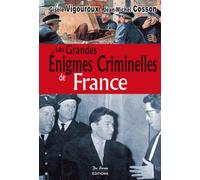 Les Grandes Enigmes Criminelles De France