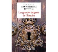 Les grandes énigmes de l'histoire