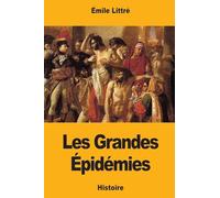 Les Grandes Épidémies