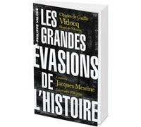 Les grandes évasions de l'Histoire Philippe Valode (Auteur)