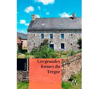 Les grandes fermes du Trégor