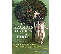 Les Grandes Figures De La Bible